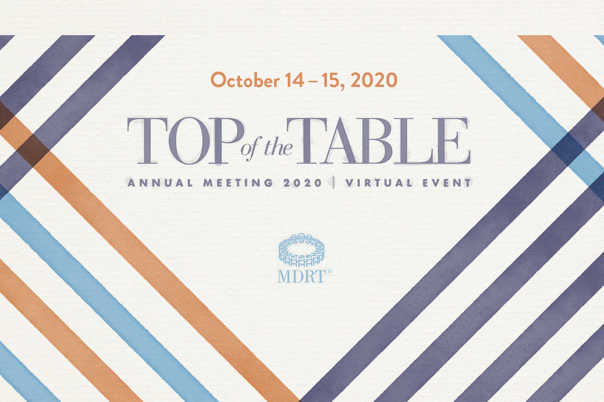 Million Dollar Round Table - 2020 Top of the Table Virtual Event